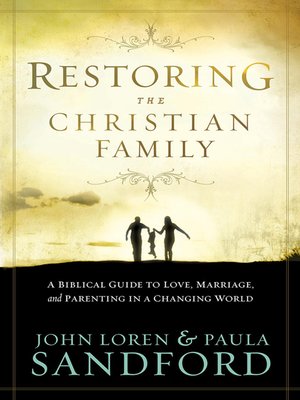 cover image of Restoring the Christian Family
